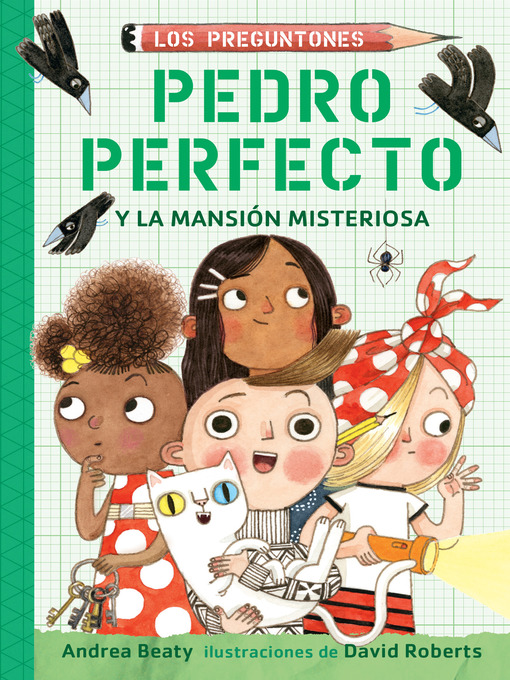 Title details for Pedro perfecto y la Mansión Misteriosa by Andrea Beaty - Available